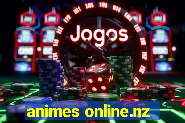 animes online.nz